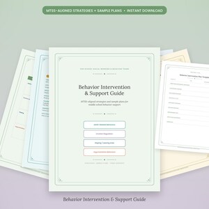 May include: A digital document titled Behaviour Intervention & Support Guide featuring MTSS-aligned strategies and sample plans. The document includes sections for ADHD-related behaviours, emotion regulation, coping, and argumentative behaviour.