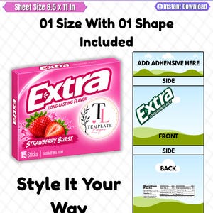 May include: A digital template for an Extra gum wrapper featuring a pink strawberry-themed pack design with the text Extra Strawberry Burst 15 Sticks Sugarfree Gum. The layout includes sections for the front, sides, and back on an 8.5 x 11 inch sheet.