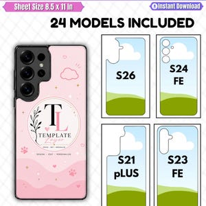 May include: A digital Galaxy phone case template set featuring 24 models, including S26, S24 FE, S21 PLUS, and S23 FE. The design displays a pink background with a central logo, clouds, and stars. Sheet size is 8.5 x 11 inches, with SVG, PNG, DXF, EPS, and PDF files.