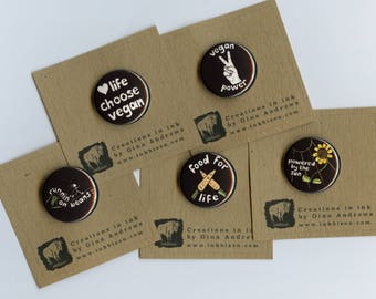 Vegan Pins / Vegan Badges / Vegan Runners / Indian ink Vegan paintings / Vegan Activist / Vegan gift / 1 inch pins / Vegan Power