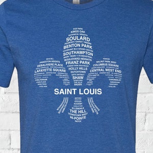 STL Neighborhoods Tee, St Louis T-Shirt, Soft T-Shirt, Saint Louis, FLeur De LIs