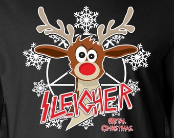 Sleigher Christmas Shirt. Reindeer Christmas Shirt, Funny Christmas Shirt, Metal, Band Shirt