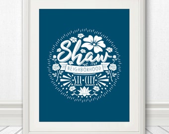 Shaw Neighborhood Typography Print