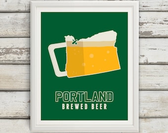 Portland, Oregon, Portland Oregon, Portland Art, Portland Beer, Portland Beer Print, Portland Poster, Portland Print, Oregon Print, Beer