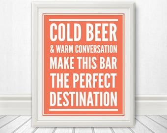 Cold Beer & Warm Conversation, Beer Sign, Beer Art, Beer Print, Bar Sign, Bar Art, beer