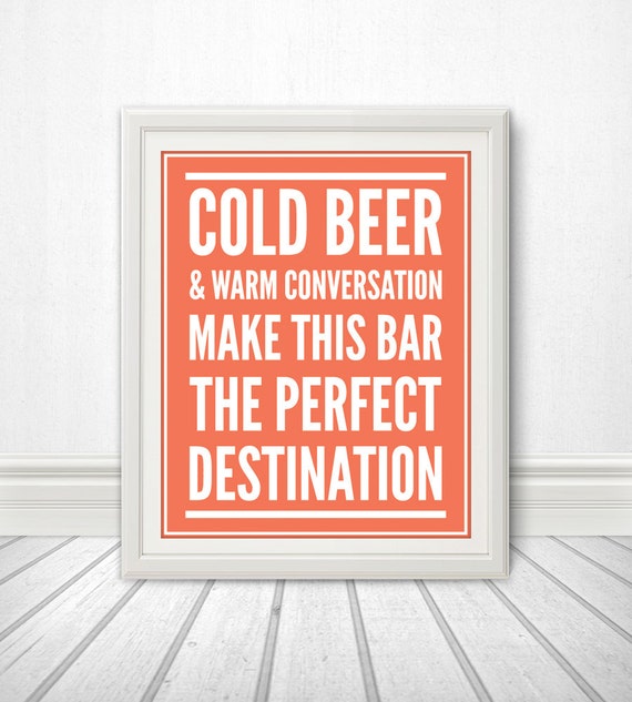 Cold Beer & Warm Conversation Beer Sign Beer Art Beer Etsy