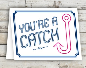 You're a Catch, Greeting Card, Hook, Preppy Card, Fish Hook, Valentines Card, Valentines Day Card, Card for Boyfriend, Card for Girlfriend