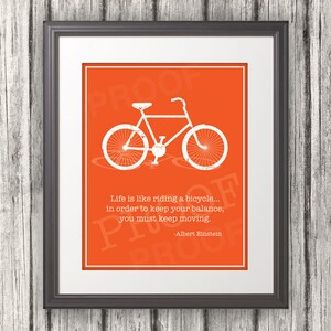 Life is like riding a bicycle... Quote by Einstein. ( Digital )