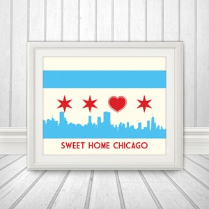 Chicago Flag with Skyline & Heart, Sweet Home Chicago, Chicago Poster, Chicago Print, Chicago Art, Chicago Flag Art, Chicago, CHI