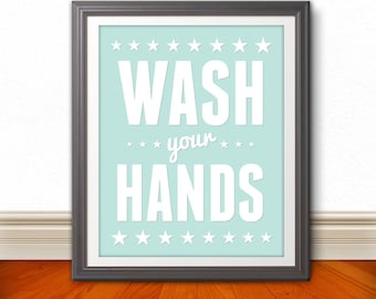 Wash Your Hands, Wash Your Hands Art, Wash Your Hands Print, Bathroom Print, Bathroom Art, Bathroom SIgn, Custom Colors, Kids Bathroom