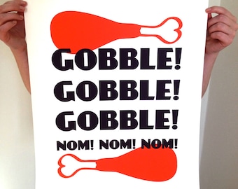 Gobble Gobble Gobble, Yummy, Fall Print, Fall, Thanksgiving Print, Thanksgiving Art, Wall Art, Turkey Art, Turkey Print, Turkey Decoration