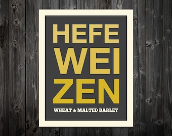 Hefeweizen, Hefeweizen Print, Craft, Beer Art, Beer Print, Beer Poster, Bar Poster, Kitchen, Craft Beer Print, Beer Sign, Craft Beer