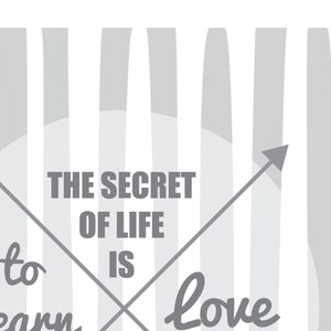 The Secret of Life is to Learn, Love and Have Fun, Typography, Love, Home Decor, Inspiration, Inspirational Quote, Wall Art, Arrow 8x10 image 3