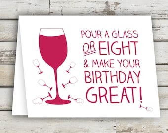 Birthday Card, Birthday Card Funny, Funny Birthday Card, Card For Friend, Birthday Card Friend, Birthday Wine, Birthday Card For Her