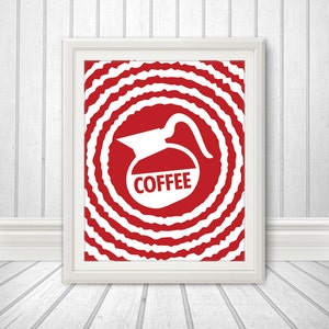 Coffee, Coffee Print, Coffee Art, Kitchen Quote, Kitchen Art, Coffee Abstract, Multiple Sizes image 1