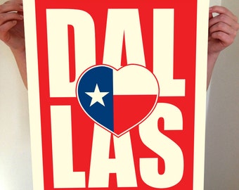 Dallas, Texas, Dallas Heart, Dallas Texas, I Heart Dallas, Dallas Art, Dallas City Print, Dallas Map, Dallas Print, Typography, Texas Flag