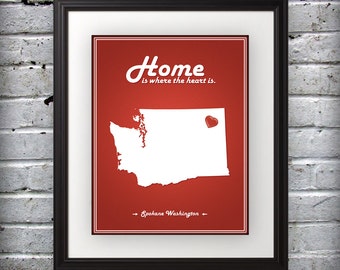 Washington - Home Is Where The Heart Is - Washington Custom State Print
