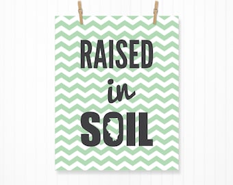 Raised in Southern Illinois State Print