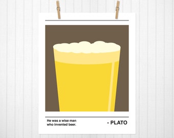 He Was A Wise Man Who Invented Beer, Plato, Beer, Minimalist, Beer Print, Beer Art, Plato Print, Beer Quote, Bar Art, Plate Artwork, Funny