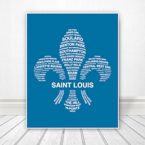 St Louis, St Louis Print, St Louis Neighborhoods, St Louis Art, Fleur De Lis,  St Louis Poster, St Louis Sign, Custom Color