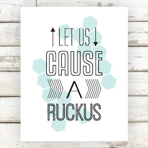 Laten we een ruckus veroorzaken! Honingraat, Honingraat Kunst, Honingraat Decor, Honingraat Print, Honingraat Poster, Ruckus, Typografie