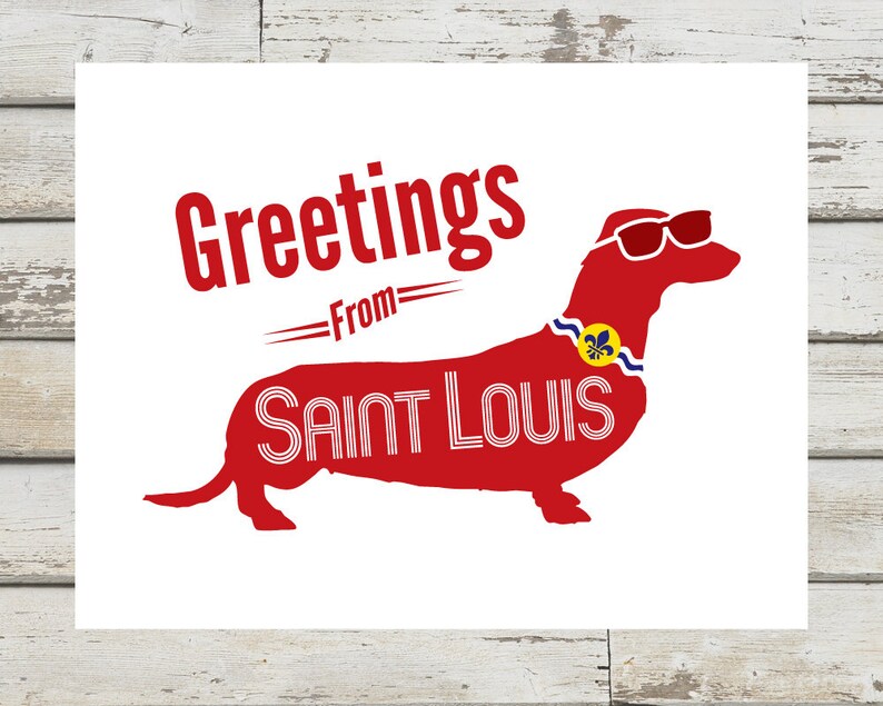 Wiener Dog Wiener Dog in Glasses Just Because St Dachshund STL Saint Louis St Louis Greeting St Louis Greeting Card Louis Card