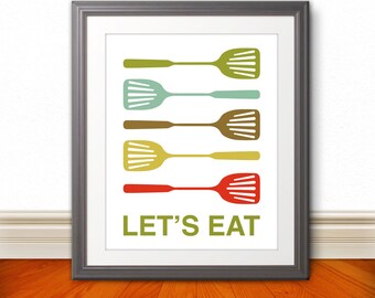 Spatula Print Poster, Mid Century Art, Quote Print, Kitchen Art, Kitchen Sign, Retro - Spatula Lets Eat Kitchen Print