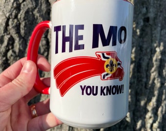 The Mo You Know Mug