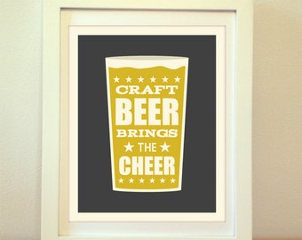 Craft Beer Brings The Cheer, Beer, Craft, Beer Art, Beer Print, Beer Poster, Bar Poster, Kitchen, Craft Beer Print, Beer Sign, Craft Beer