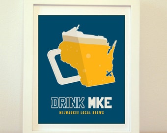 Milwaukee, Wisconsin, Old Milwaukee, MKE, Milwaukee Beer, Milwaukee Beer Print, Milwaukee Poster, Milwaukee Print, Milwaukee Art, Beer Art