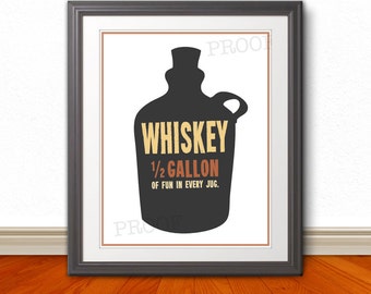 Whiskey, Whiskey Print, Whiskey Poster, Bar, Bar Art, Bar Print, Whiskey Half Gallon of Fun - 11x14 Print