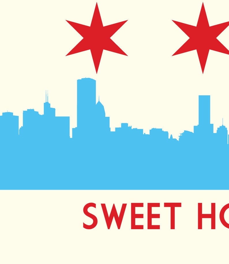 Chicago Flag with Skyline & Heart, Sweet Home Chicago, Chicago Poster, Chicago Print, Chicago Art 24x18 image 3