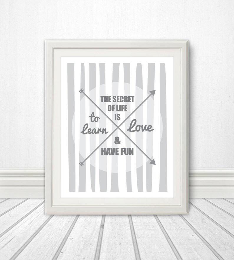 The Secret of Life is to Learn, Love and Have Fun, Typography, Love, Home Decor, Inspiration, Inspirational Quote, Wall Art, Arrow 8x10 image 1