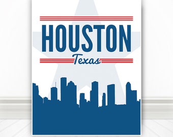 Houston, Houston Skyline, Houston Poster, Houston Print, Houston Sign. Houston Art, Houston Texas - 11x14