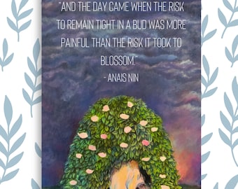 Anais Nin Quote Art Print: Budding Inspiration Artwork