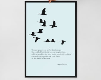 Mary Oliver Wild Geese Framed Quote: Literary Wall Art