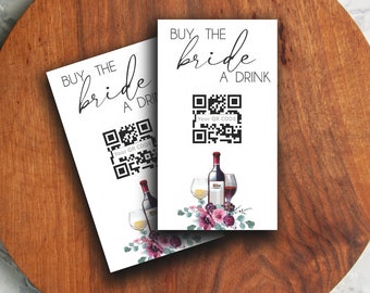 Wine Floral Drink Card template, Buy the bride a drink printable,  QR Code Cash Card instant download, Editable PDF