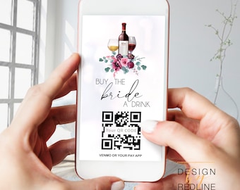 Buy the Bride a Drink Qr Code digital template, Floral Wine virtual drink ticket for bachelorette party, PDF