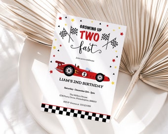 May include: A red and white birthday invitation with a red race car and checkered flag design. The text reads "Growing Up Two Fast" and "Liam's 2nd Birthday".