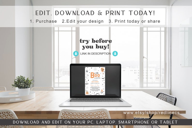 May include: A laptop computer displaying a printable Halloween invitation with the text "A little Boo is on the way!" and a cute cartoon ghost. The invitation is available for download and editing on a computer, laptop, smartphone, or tablet. The text "try before you buy!" is displayed above the laptop.
