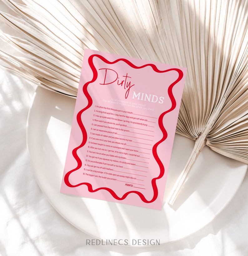 May include: A pink and red printable game card with the title "Dirty Minds". The card features a list of 16 questions with a space to mark points.