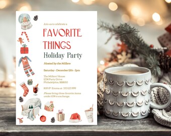 May include: A festive invitation for a "Favorite Things Holiday Party" with watercolor illustrations of holiday items. The invitation includes the party details and a request to bring favorite items to exchange. A mug of coffee sits next to the invitation.