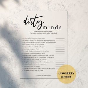 May include: A printable game card with the title "dirty minds" and the text "How innocent is your mind? The answers might not be what you think." The card features 16 questions with blank lines for answers. The bottom of the card says "ANSWER KEY included" and includes a website address.