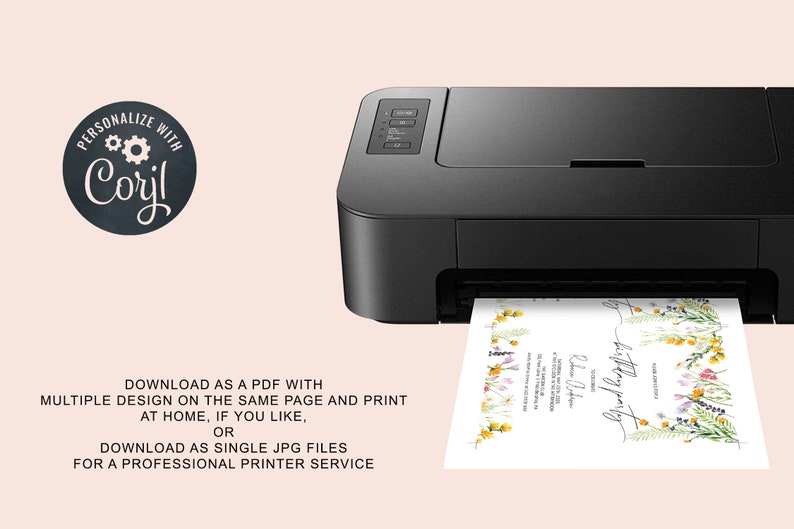 May include: A black printer with a white sheet of paper coming out of it. The paper has a floral design and text that says "Birthday Party". The text "PERSONALIZE WITH Coryl" is in a circle with gears in the upper left corner of the image.