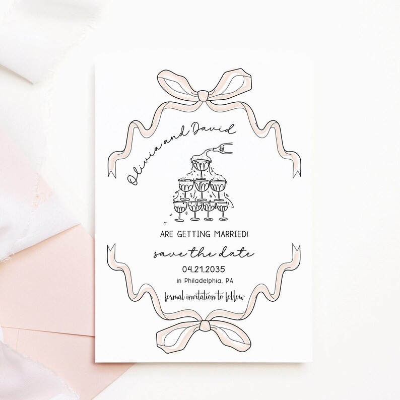 May include: Save the date card with a champagne bottle pouring into a tower of champagne glasses. The card is decorated with a pink ribbon and bow. The text on the card reads "Olivia and David are getting married! Save the date 04.21.2035 in Philadelphia, PA. Formal invitation to follow."
