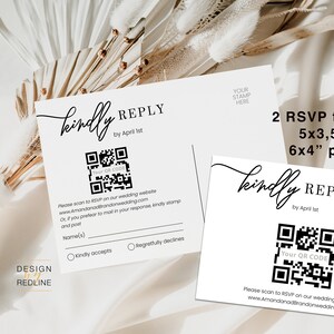 May include: Two white RSVP cards with black text and a black and white QR code. The text reads "kindly REPLY by April 1st". The larger card is 6x4 inches and the smaller card is 5x3.5 inches.
