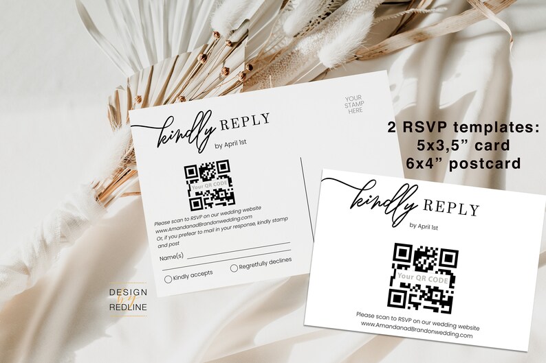 May include: Two white RSVP cards with black text and a black and white QR code. The text reads "kindly REPLY by April 1st". The larger card is 6x4 inches and the smaller card is 5x3.5 inches.