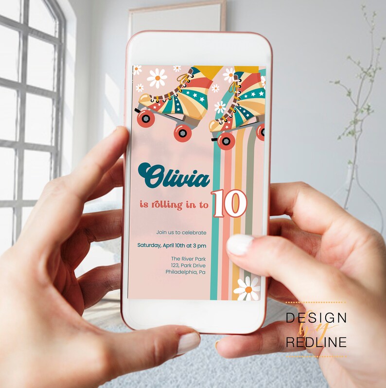 May include: A pink and blue birthday invitation with a colorful illustration of roller skates. The text reads "Olivia is rolling in to 10. Join us to celebrate Saturday, April 10th at 3 pm. The River Park 123, Park Drive Philadelphia, Pa."