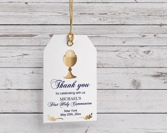 May include: White thank you tag with a gold chalice and host, blue text that reads "Thank you for celebrating with us MICHAEL'S First Holy Communion New York May 25th, 20xx"