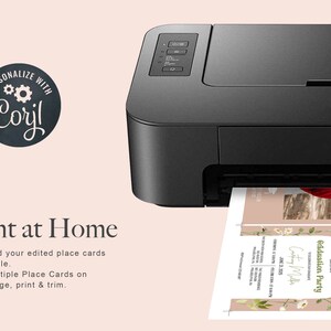 May include: A black printer with a sheet of paper coming out of it. The paper has a graduation party invitation printed on it with a floral design and the text "Graduation Party". The text "Print at Home" is below the printer. The text "Download your edited place cards as PDF file. Save Multiple Place Cards on Letter page, print & trim." is below the text "Print at Home".